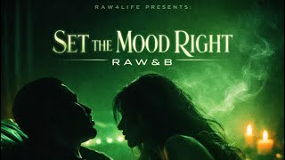 SET THE MOOD RIGHT  Profile