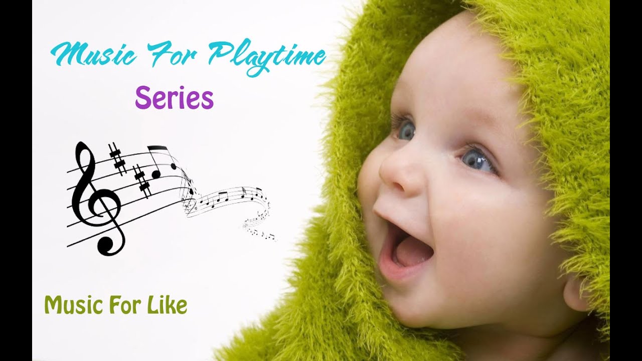 Music for Baby Brain Development