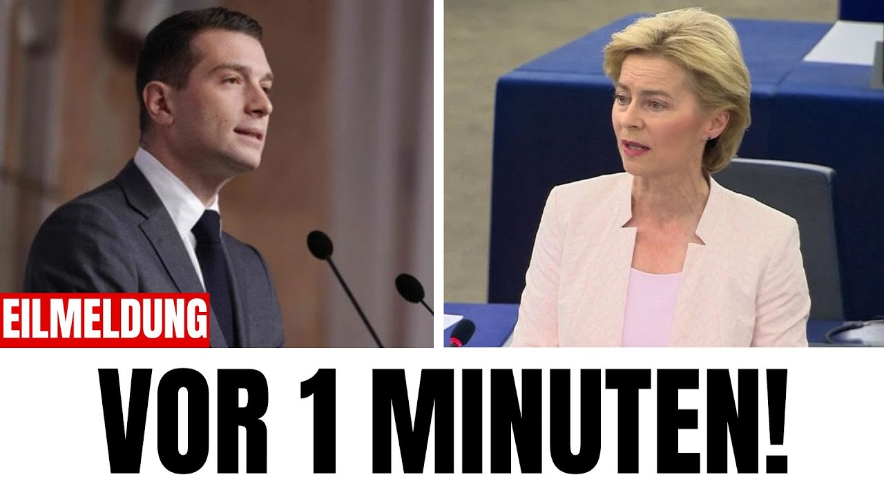 VOR 1 MINUTE: Politisches Beben in Brüssel – Von der Leyens Macht wankt!