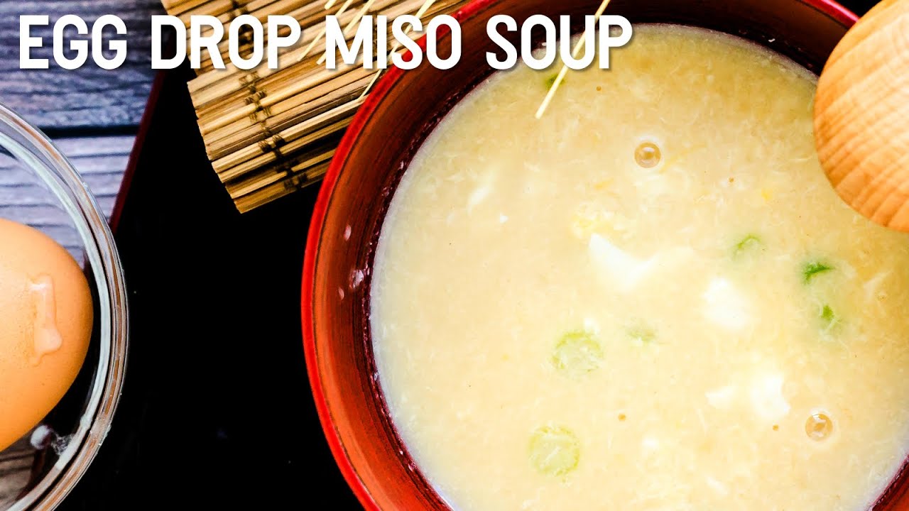 Egg Drop Miso Soup YouTube