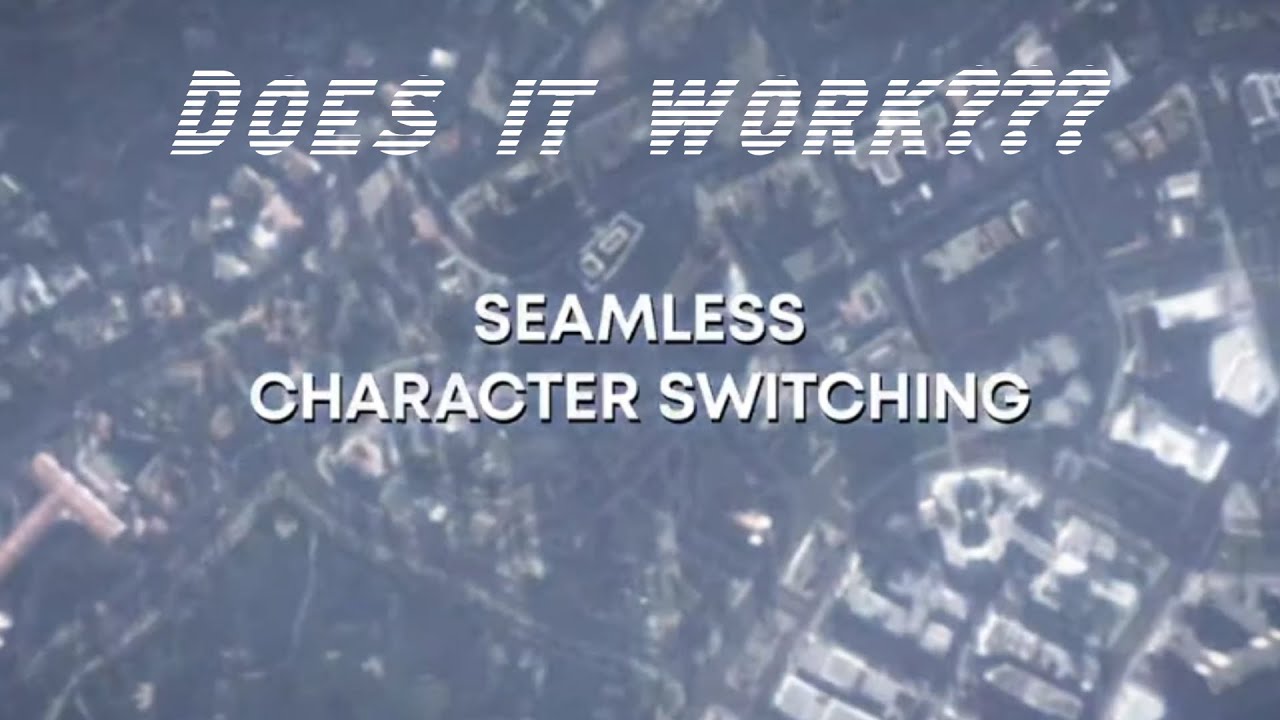 Does seamless character switching really work??
