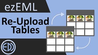 Re-uploading Data Tables in ezEML