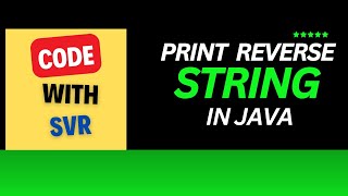 Reverse a String in Java | Easy Java Program