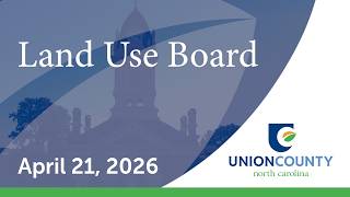 Land Use Board | April 21, 2026