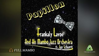 Full Mambo - Frankaly Lavoe and His Mambo Orchestra