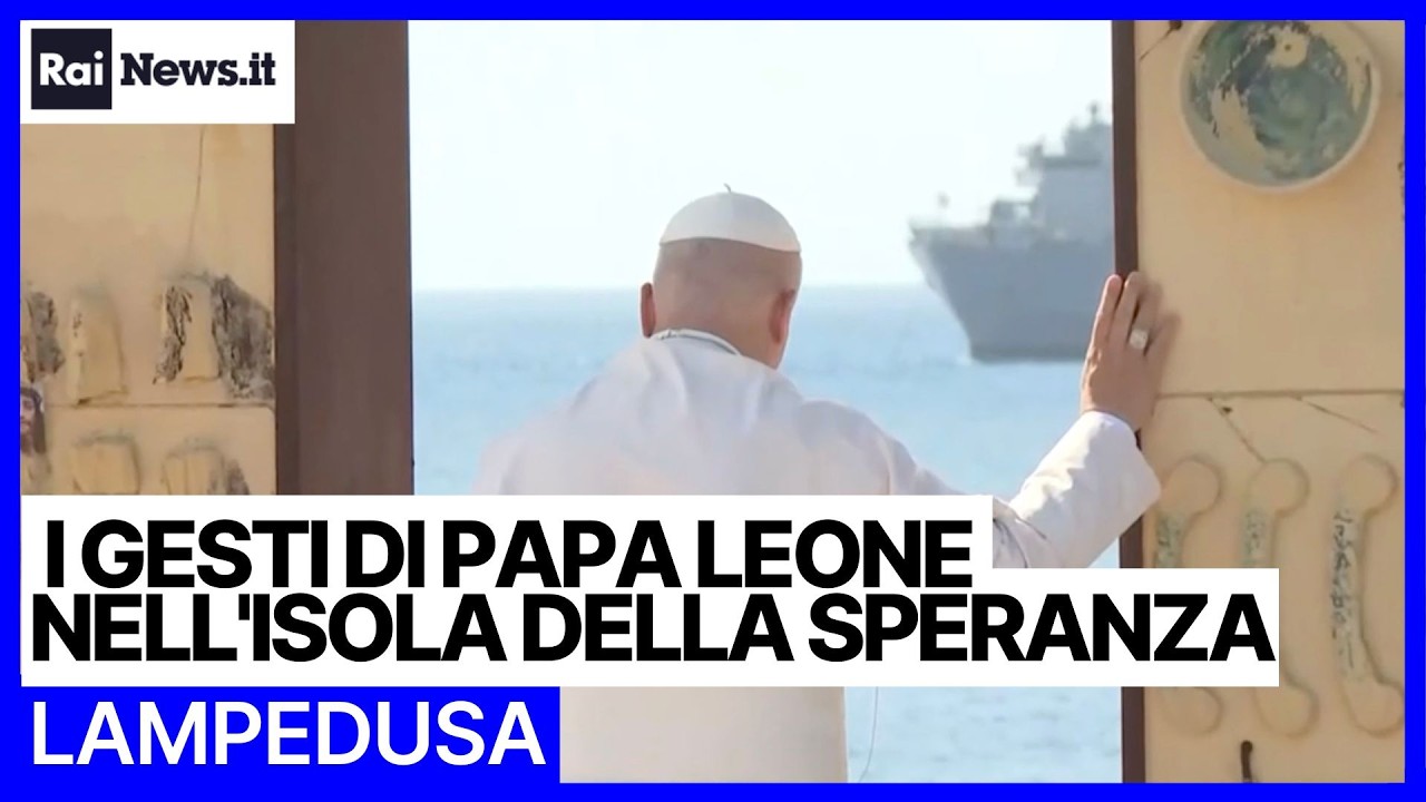 Le immagini simbolo di Leone XIV a Lampedusa: "I morti sono vittime di decisioni prese e mancate"