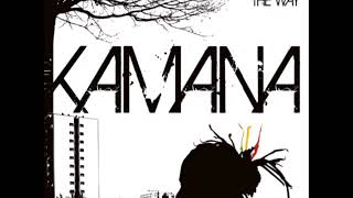 Kamana ~ Mankind