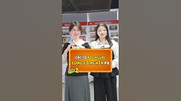 TIẾNG NHẬT ĐỌC NGƯỢC CŨNG CÓ NGHĨA P2 | TIẾNG NHẬT GEN Z