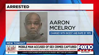 Mobile man accused of sex crimes arrested in Arizona