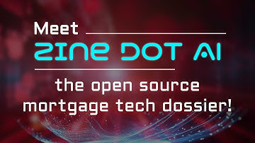 Zine Dot AI: Your Ultimate Compass for Mortgage Tech & AI Innovation