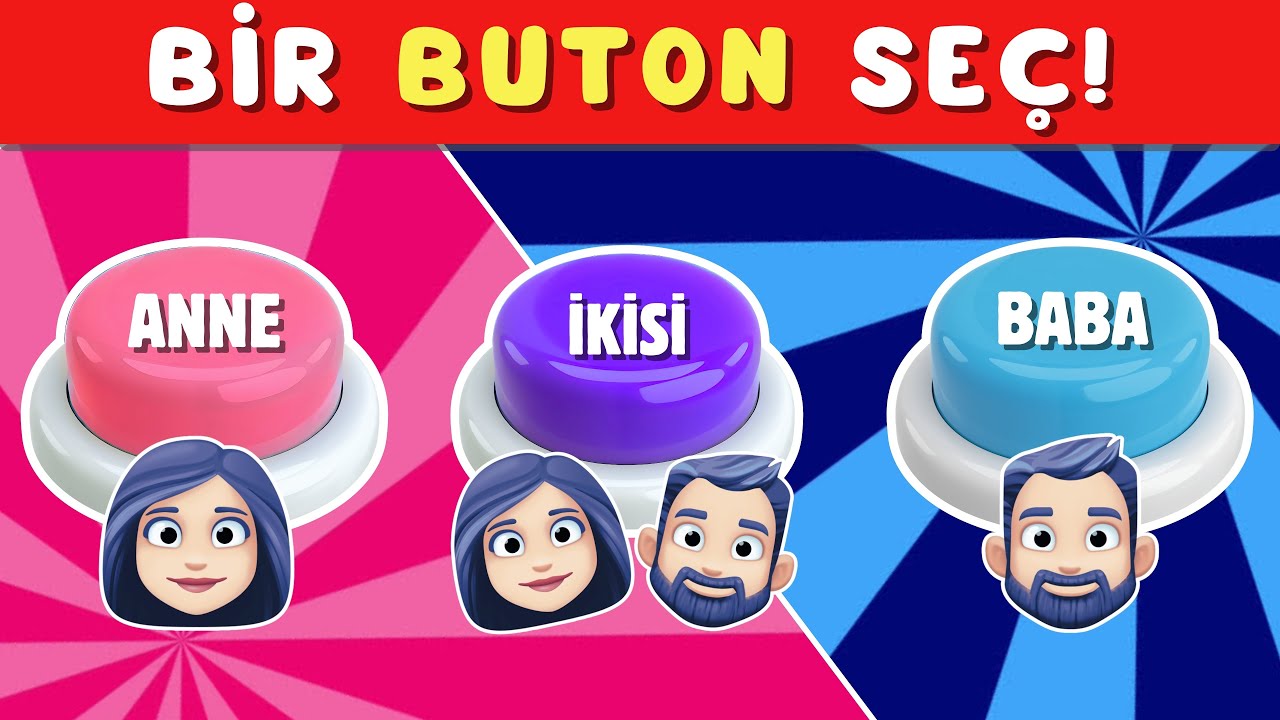 🔴🔵🟣 ANNE, BABA yada İKİSİ  🧔🏻‍♂️👩🏻👩🏻‍❤️‍🧑🏻  ÖZEL SEÇİM OYUNU ❤️💙