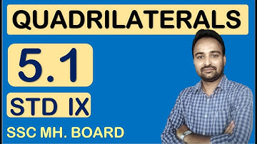 Chapter 5 Quadrilaterals Class 09| Practice Set 5.1