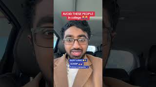 5 people to NEVER be with in college