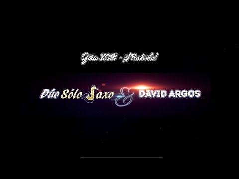Dúo SóloSaxo y David Argos - Gira 2018 - ¡Muévelo!