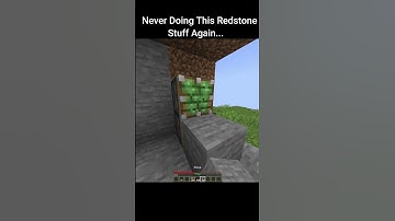 Never Doing The Redstone Stuff Again...