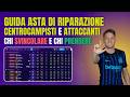 ASTA DI RIPARAZIONE | chi SVINCOLARE e PRENDERE a CENTROCAMPO e ATTACCO