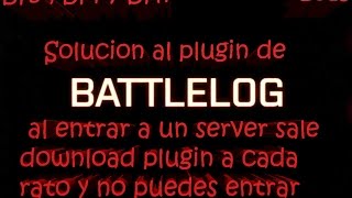 solucionar error del plugin de battlelog 2015