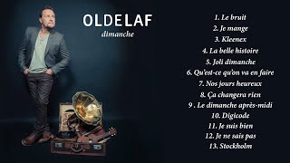 Oldelaf - Dimanche (Full Album)