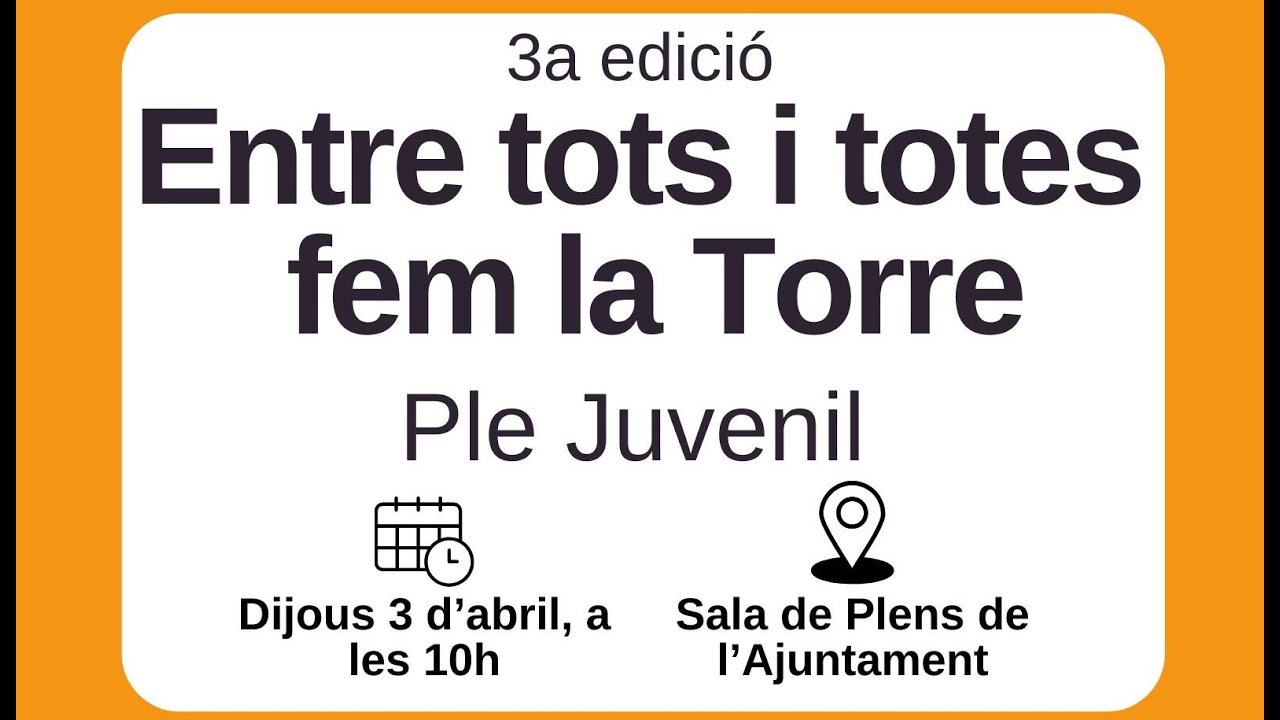 'Entre tots fem la Torre’ Ple Juvenil