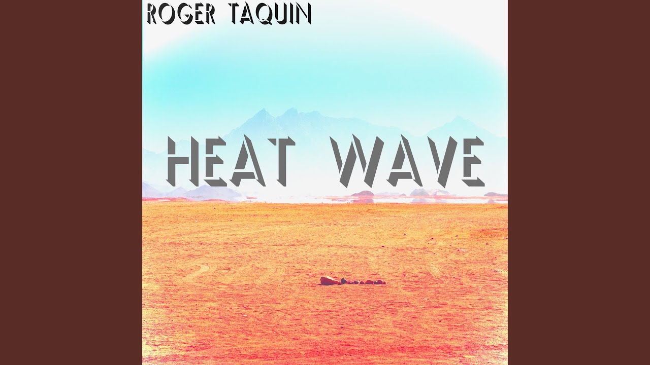 Παρακολούθηση Heatwave στο YouTube Παρακολούθηση Heatwave στο YouTube