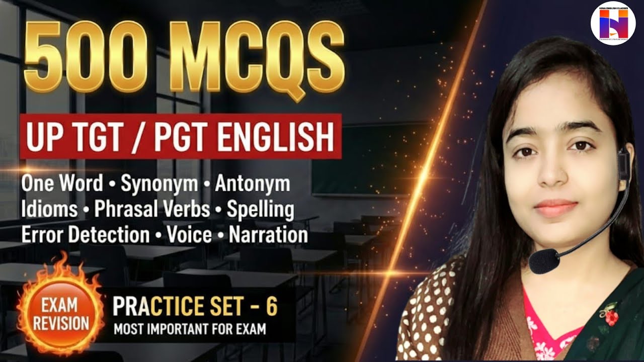 🔥Complete Class Marathon - 6 | UP TGT PGT English Preparation | 500+ Grammar Practice Set | TOP 500