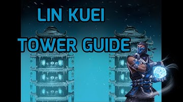 MK:Mobile  - Lin Kuei Tower Is Coming Here Is Guide For You In Just 1 Minutes