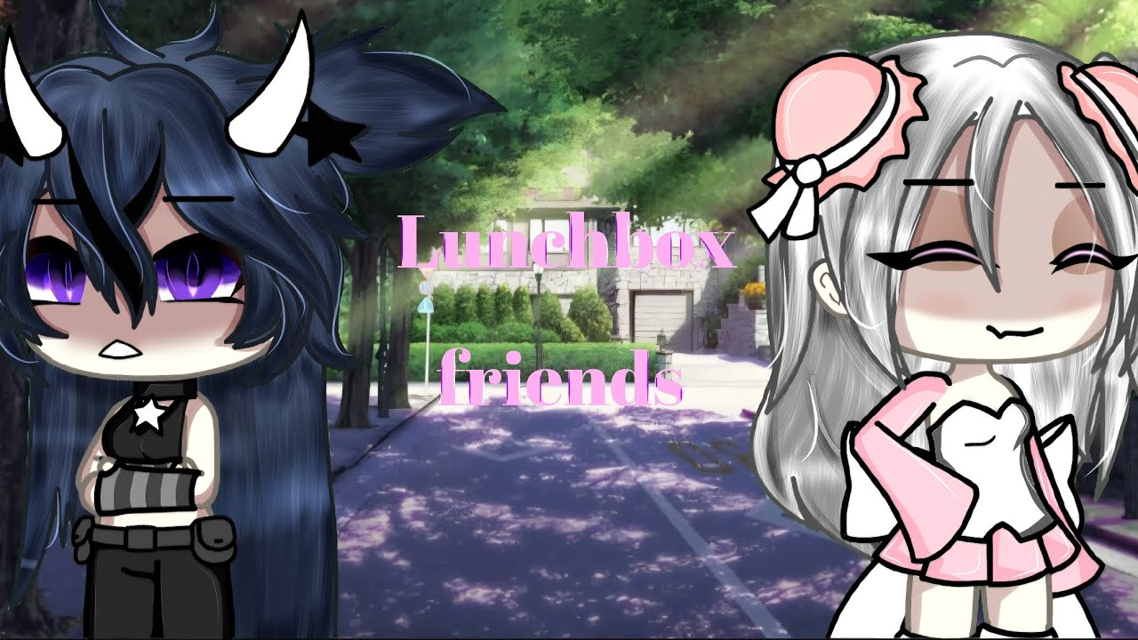 [GLMV]   Lunchbox Friends