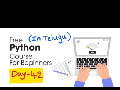 Lecture - 42 : Basics of Programming | Python Course in Telugu