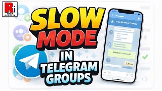 How to Enable and Use Slow Mode in Telegram Groups
