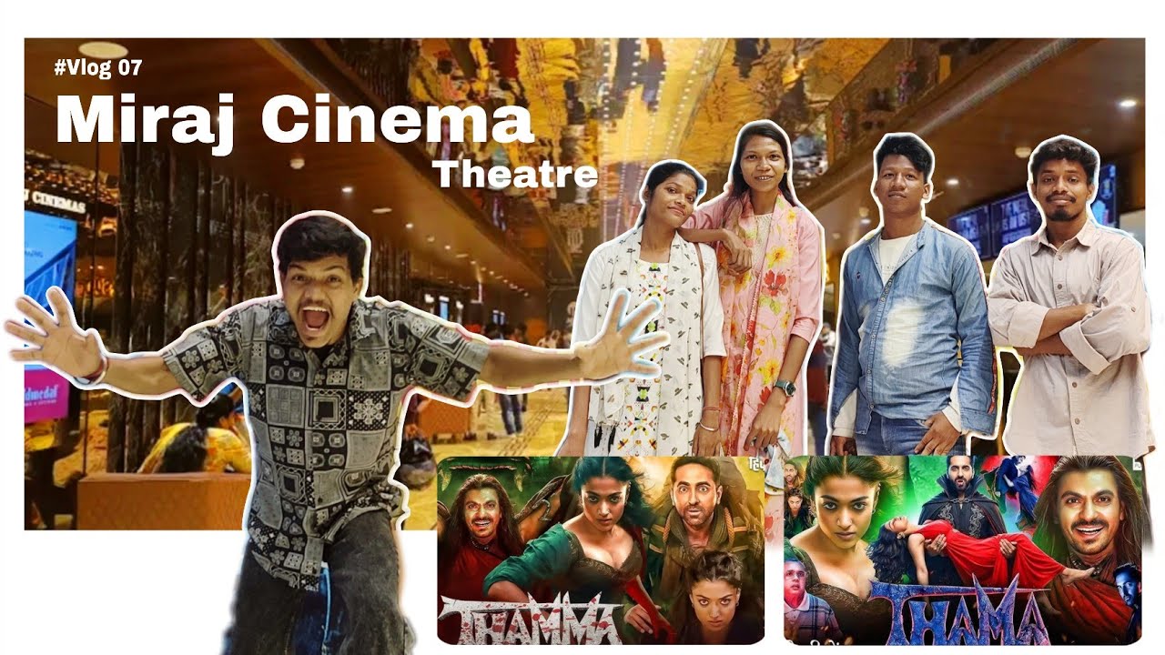 Thamma Movie Experience at Miraj Cinema theatre | Vlog & Review | Miraj Cinema's  Golmuri Jamshedpur