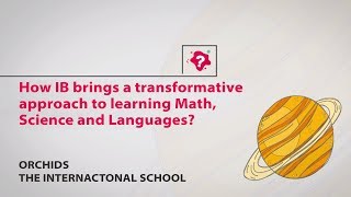 How IB brings a transformative approach to learning : Mr. David Gives the answer