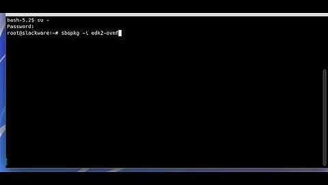 Install edk2 ovmf slackware