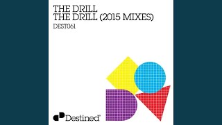 The Drill (2015 Original)