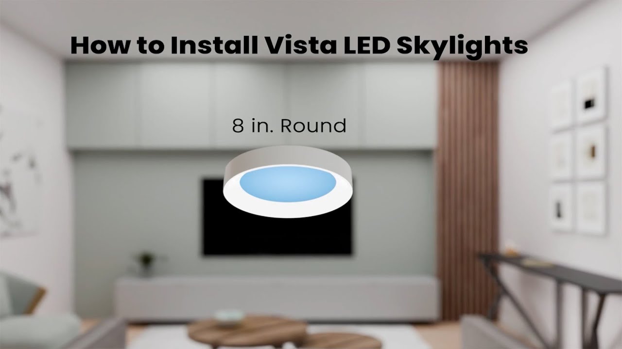How to Install the Vista LED Skylight 8 in. Recessed Light Fixture