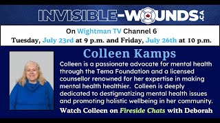 Colleen Kamps appears on Invisible Wounds "Fireside Chats with Deborah" featured on Wightman TV.