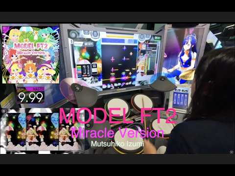 【DrumMania】MODEL FT2 Miracle Version MASTER  Drum Full Combo【Loony.】