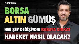 Borsa • Altin • Gümüş Her Şey Deği̇şi̇yor Buraya Di̇kkat Hareket Nasil Olacak? Ümüş In