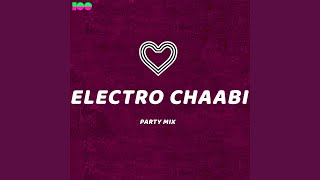 Electro Chaabi (Party Mix) - عمرو حاحا