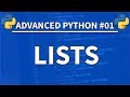 Lists in Python - Advanced Python 01 - Programming Tutorial