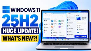 Windows 11 25H2 September Update Just Changed EVERYTHING! Here’s What’s NEW!