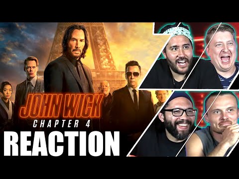 John Wick: Chapter 4 MOVIE REACTION!
