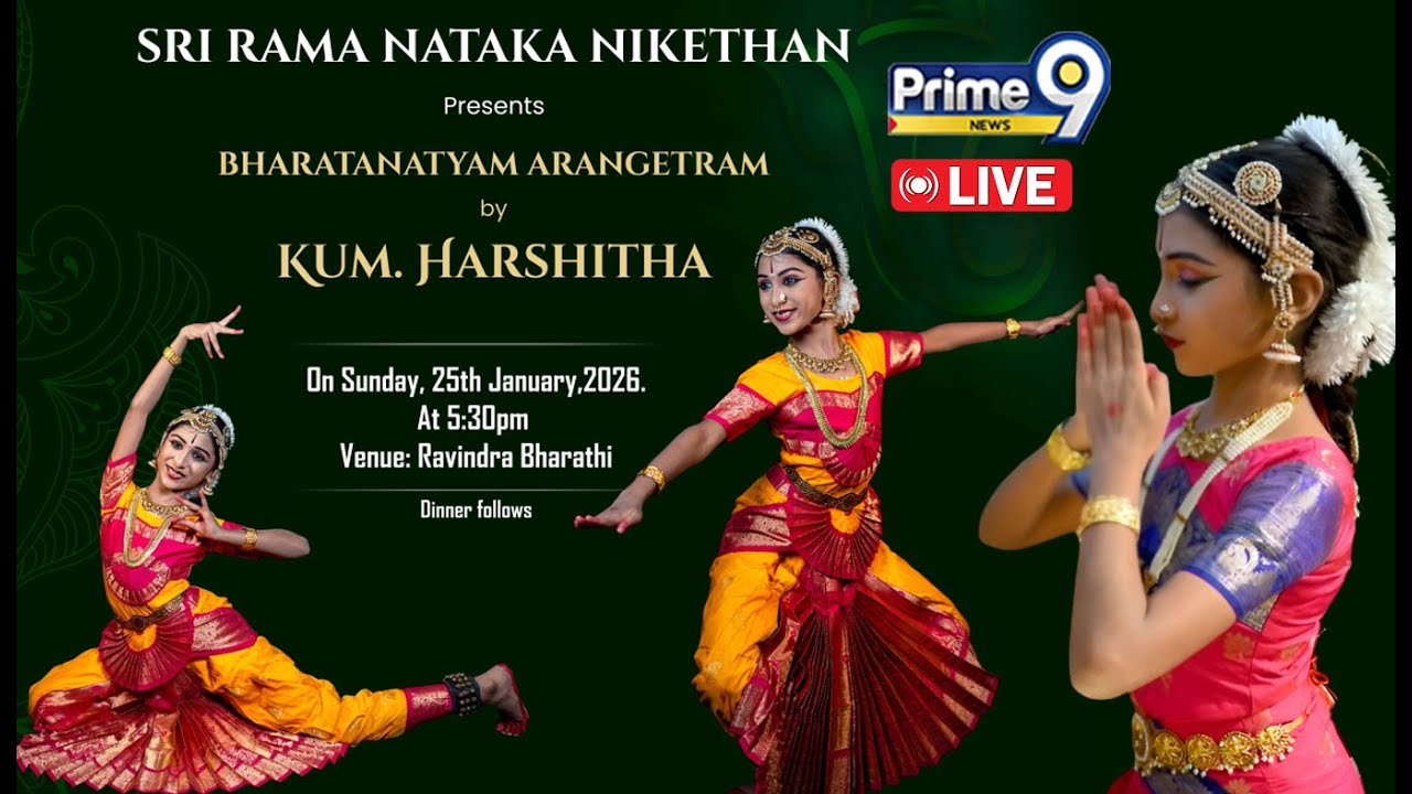 LIVE🔴:Kum.Harshitha's Bharatanatyam Arangetram..Sri Rama Nataka Nikethan | Prime9 News