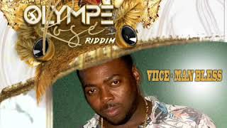 VIICE - MAN BLESS  ( OLYMPE ROSE RIDDIM ) OCT 2019