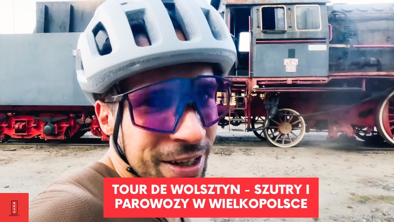 Tour de Wolsztyn - (najlepsze) szutry i parowozy, czyli rowerowe eksploracje Wielkopolski