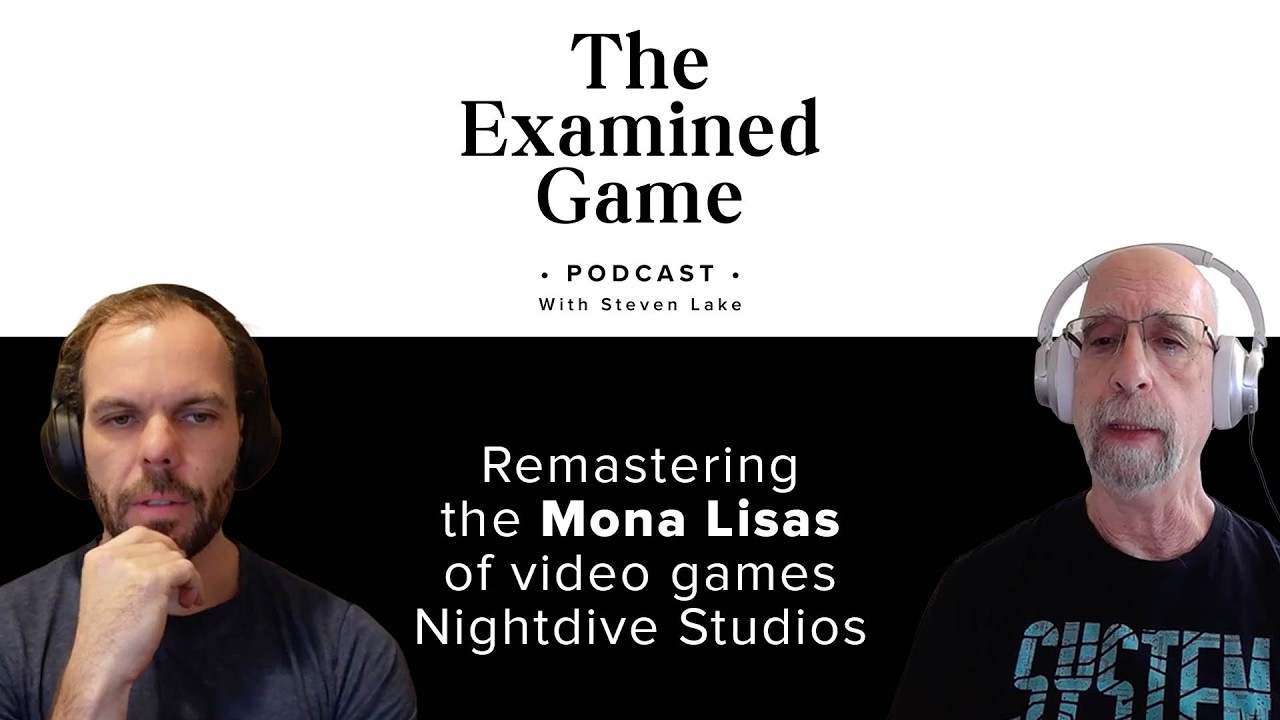 Larry Kuperman (Nightdive Studios) Restoring Mona Lisa of games - Ep 2 - The Examined Game Podcast