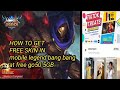 How to get free SKIN in mobile legend bang bang using tiktok treat at Free go50 5GB 2020