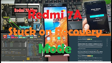 Redmi 7A Stuck On Recovery Mode UnlockTool