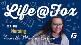 Life@Fox: A Day in the Life of a Nursing Major