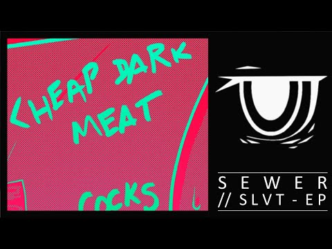 04. Sewerslvt - Pretty Cvnt