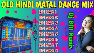 Nonstop Hindi Matal Dance Mix Ll Dj Bm Remix  Ll rik studio subscribe sanjibgayen4106